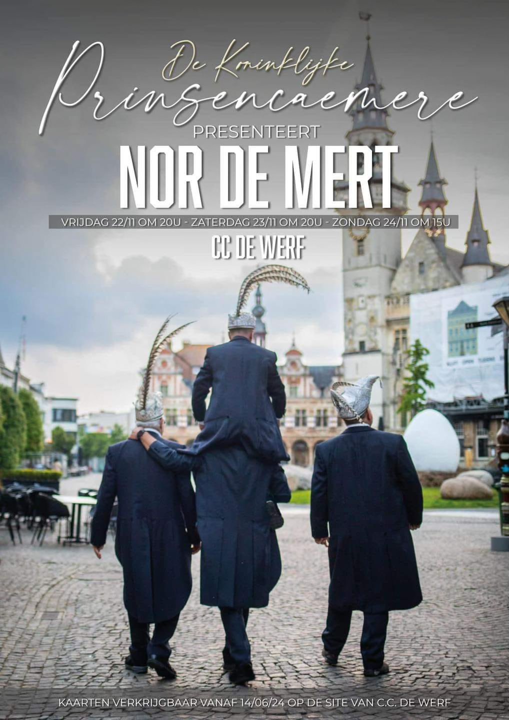 De Prinsjekaumer goot Nor De Mert!