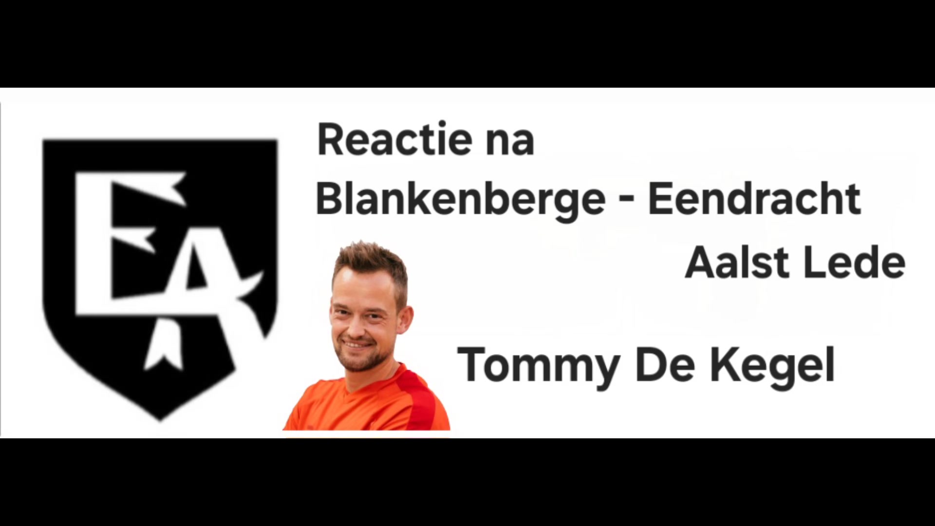 Reacties na de 0-3 overwinning in Blankenberge door huidig T1 Tommy De Kegel en uitblinker Vadis Odjidja.