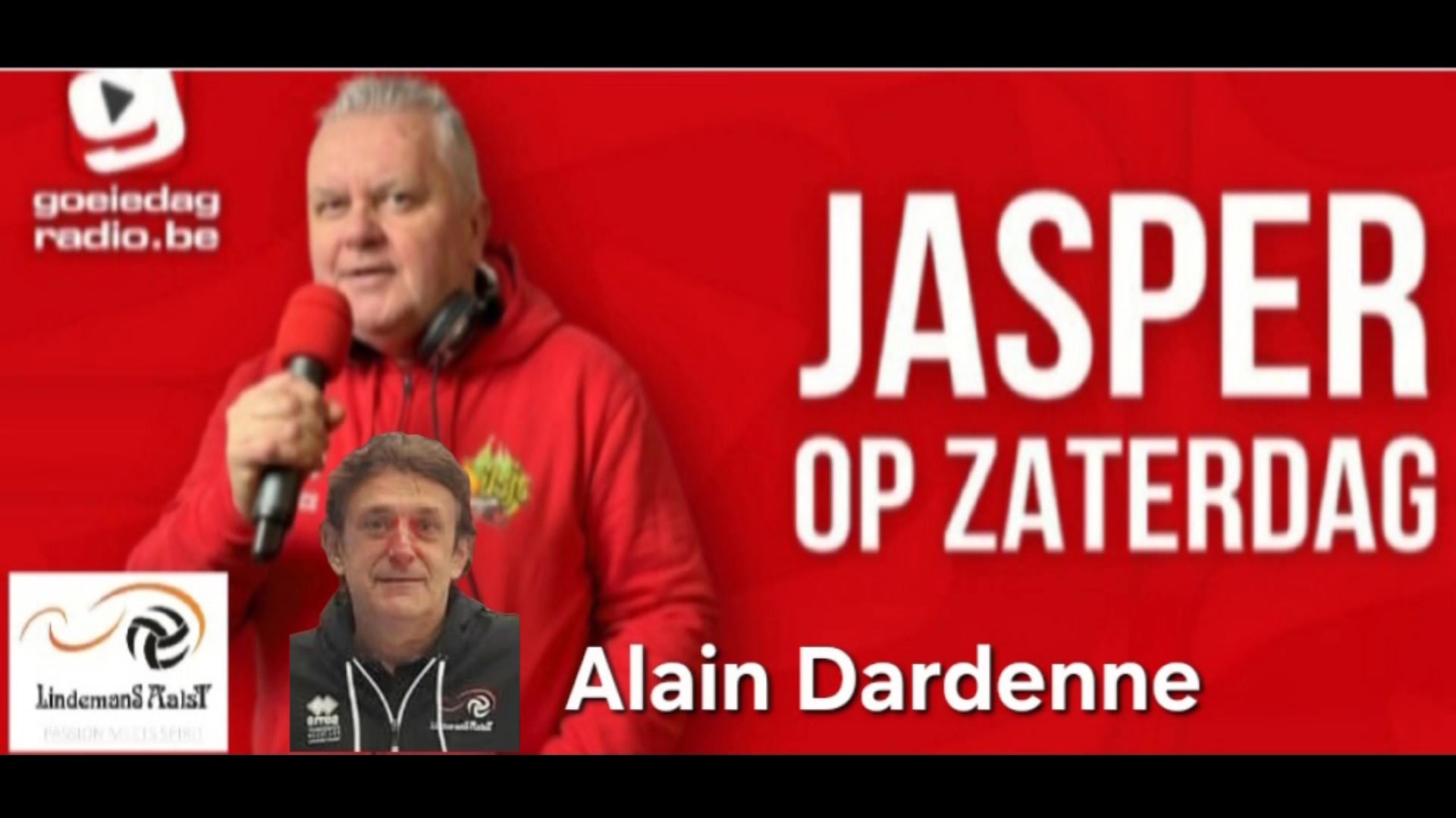 Met sportief adviseur Alain Dardenne van Lindemans Aalst hadden we een gesprek in "Jasper op zaterdag" op Goeiedag Radio